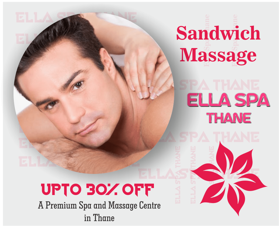Sandwich Massage in Thane